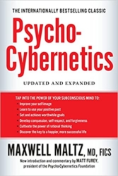 Psycho-Cybernetics by Dr. Maxwell Maltz