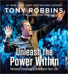 Unleash the Power Within by Tony Robbins