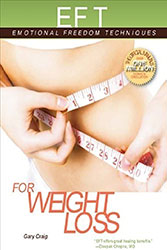 EFT for Weight Loss by Gary Craig